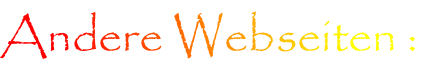 Andere Webseiten :