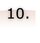 10.
